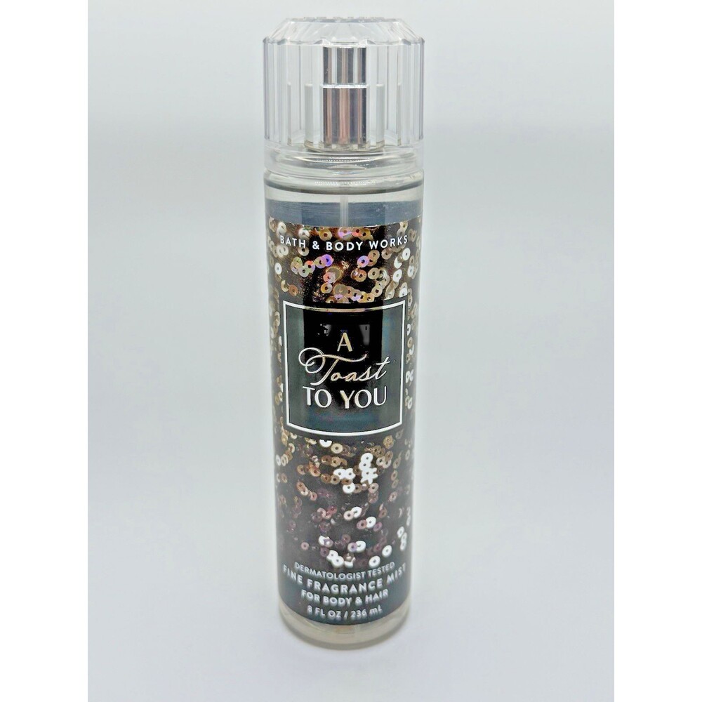 Bath & Body Works A Toast to You‎ Fragrance Mist 8 fl oz 236 mL New Paraben Free